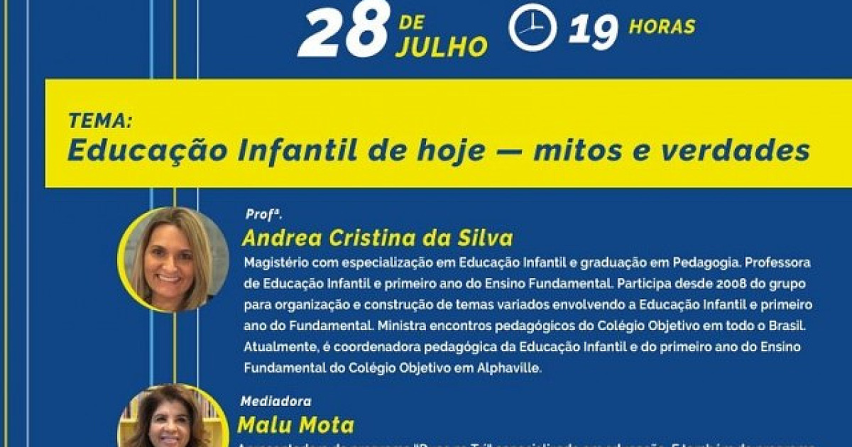 Objetivo realiza debate sobre mitos e verdades da Educação Infantil