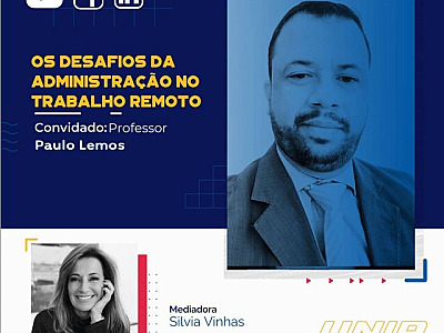 UNIP promove debate sobre os desafios da Administração no trabalho remoto