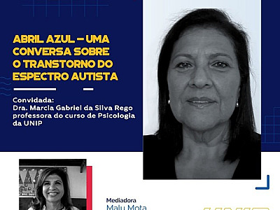 Curso de Psicologia da UNIP esclarece dúvidas sobre o autismo em live no dia 11