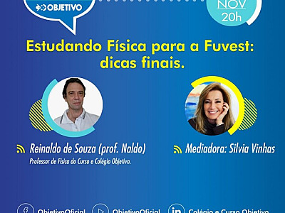 Objetivo promove live sobre questões de Física na Fuvest