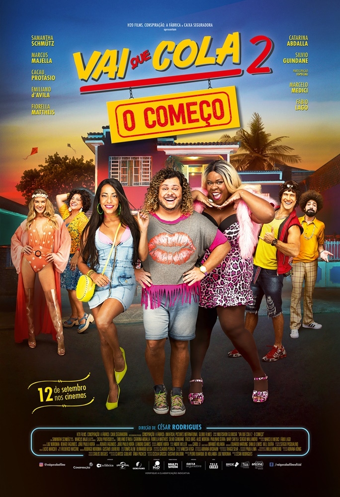 Vai Que Cola 2 - O Começo