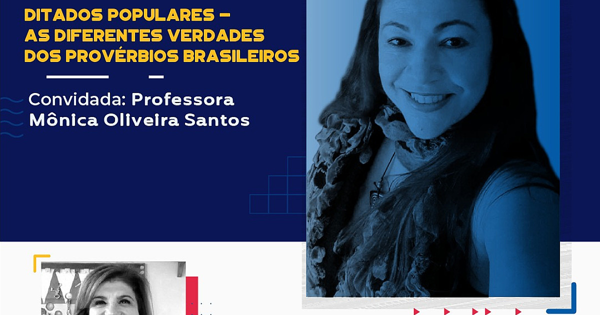 UNIP promove live sobre a origem dos ditados populares