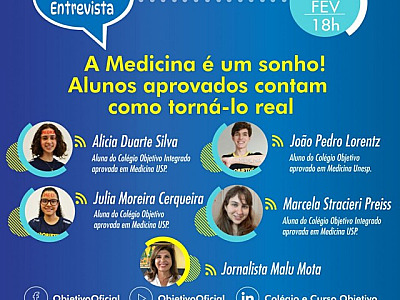Objetivo traz alunos aprovados em Medicina na USP e Unesp para live
