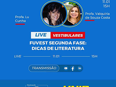 UNIP e Objetivo realizam live com dicas para a segunda fase da Fuvest