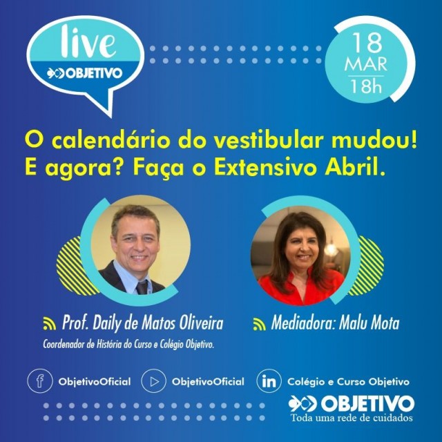 Mudança no calendário dos vestibulares é tema de live do Objetivo