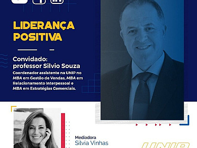 UNIP explica em live o que é e quais são os benefícios da Liderança Positiva no ambiente organizacio