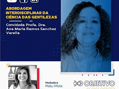 UNIP e Objetivo promove live sobre a importância da gentileza na vida das pessoas