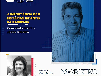 UNIP e Objetivo promovem live com o escritor Jonas Ribeiro