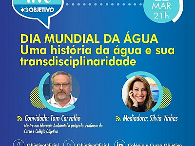 Objetivo promove debate online no Dia Mundial da Água