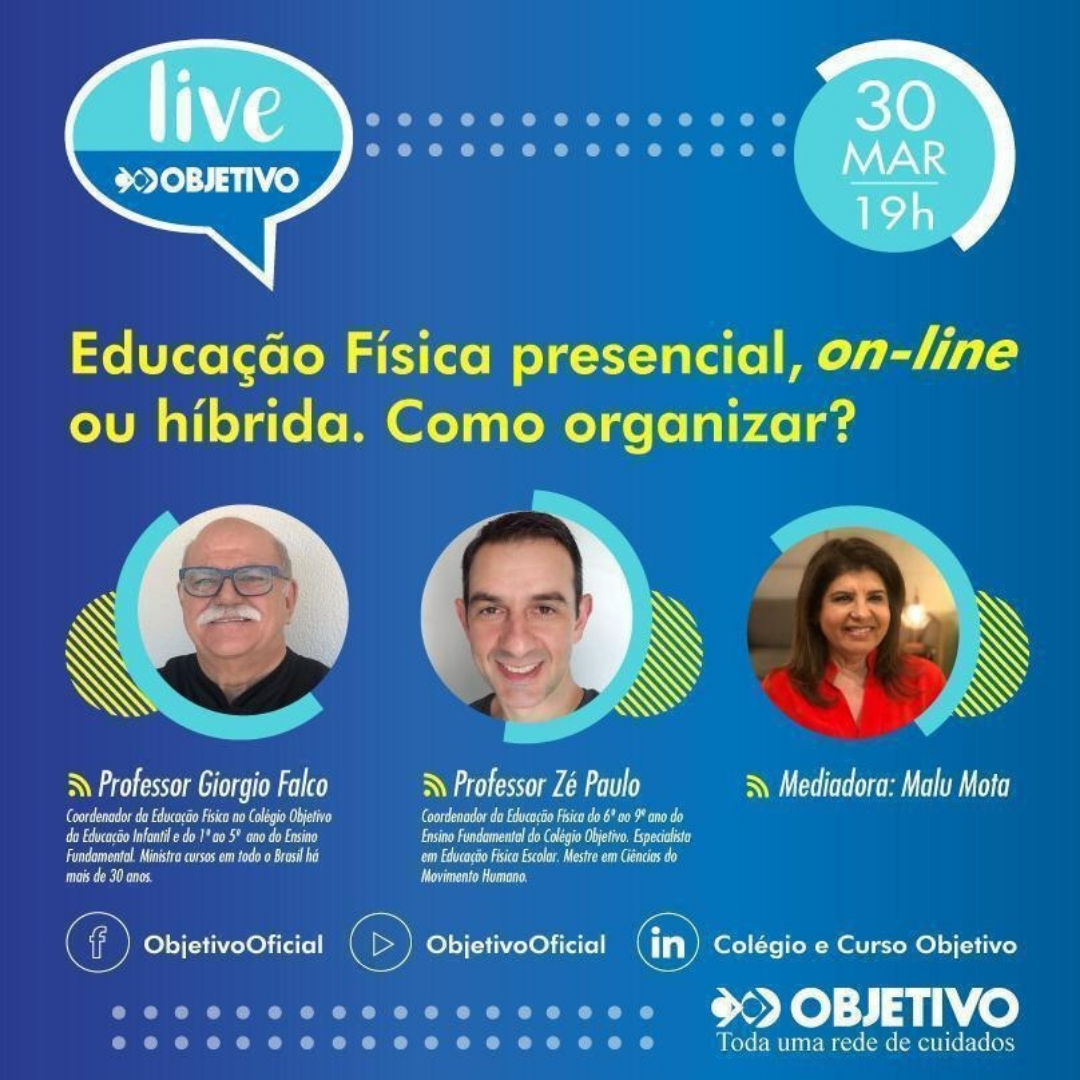 Objetivo explica em live sua proposta de Educação Física na pandemia