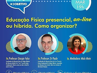 Objetivo explica em live sua proposta de Educação Física na pandemia