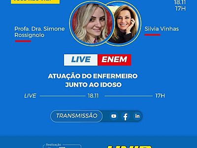 UNIP e Objetivo trazem doutora em Enfermagem para a live “Atuação do enfermeiro junto ao idoso”