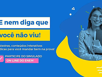 ​UNIP e Objetivo oferecem ampla programação voltada ao ENEM