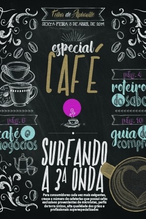Especial Café: surfando a 3ª onda