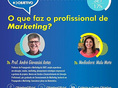 Objetivo explica em live como é a carreira do profissional de Marketing