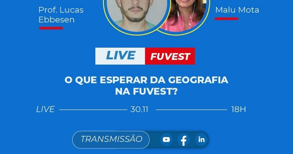 “O que esperar da Geografia na Fuvest?” é tema de live da UNIP e do Objetivo