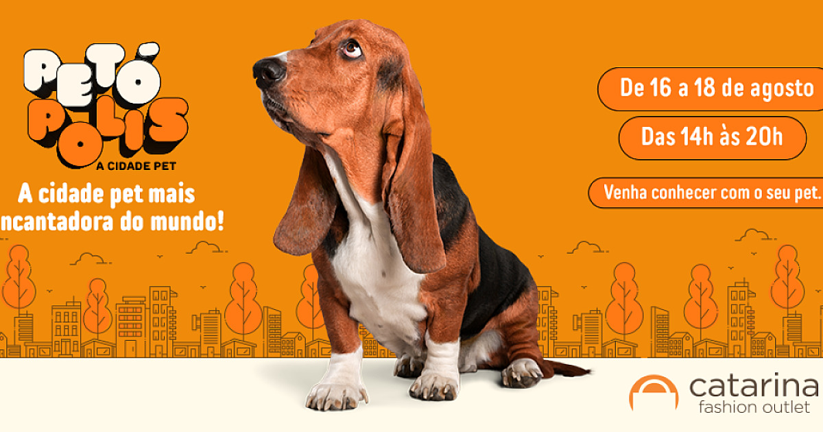 Catarina Fashion Outlet promove um evento gratuito 100% dedicado aos pets