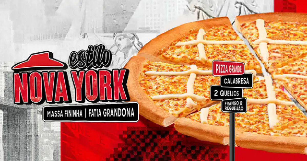 Pizza Hut anuncia pizzas no ‘estilo Nova York’